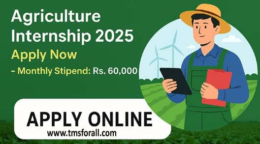 CM Agriculture Internship Program 2025
